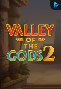 Bocoran RTP Valley of the Gods 2 di ZOOM555 | GENERATOR RTP SLOT